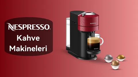 nespresso kahve makineleri